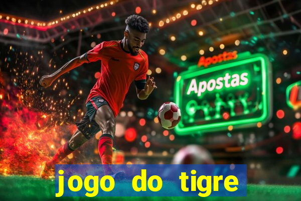 jogo do tigre minimo 5 reais